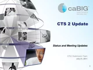 CTS 2 Update