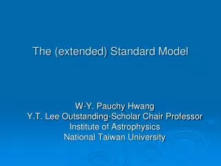 The (extended) Standard Model