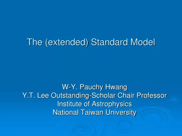 the extended standard model