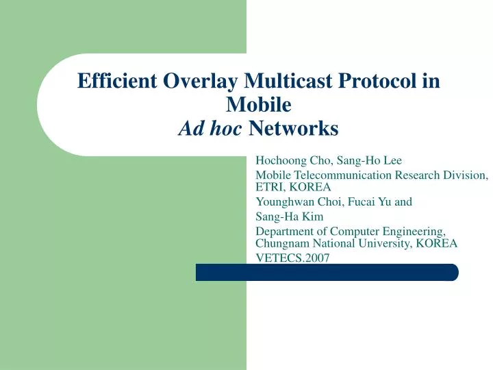 efficient overlay multicast protocol in mobile ad hoc networks