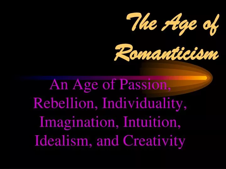 the age of romanticism