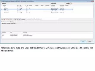 AnotherDate is a also a date type but uses hard-coded strings specify the min and max