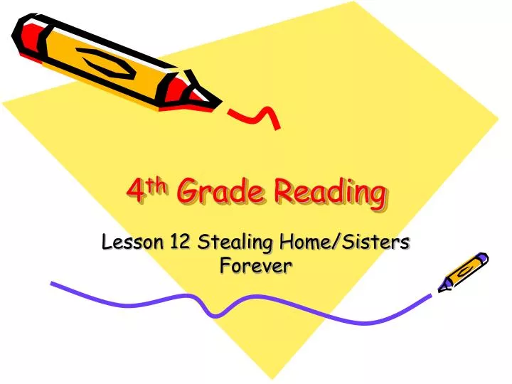 4 th grade reading