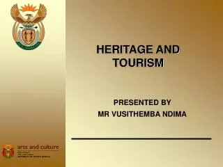 HERITAGE AND TOURISM