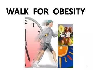 WALK FOR OBESITY