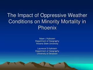 The Impact of Oppressive Weather Conditions on Minority Mortality in Phoenix