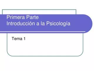 primera parte introducci n a la psicolog a