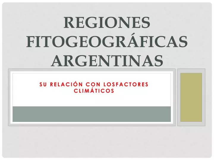 regiones fitogeogr ficas argentinas
