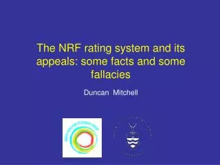 The NRF rating system and its appeals: some facts and some fallacies
