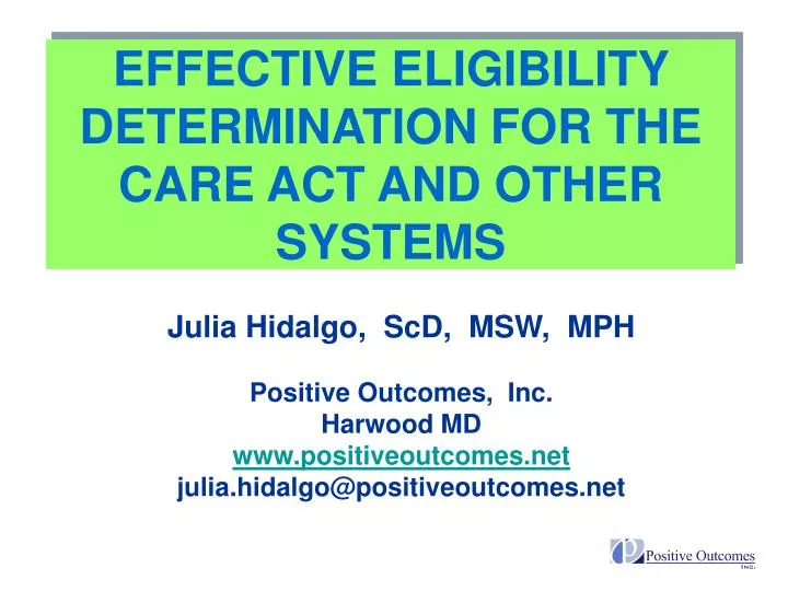 effective eligibility determination for the care act and other systems