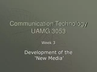Communication Technology UAMG 3053