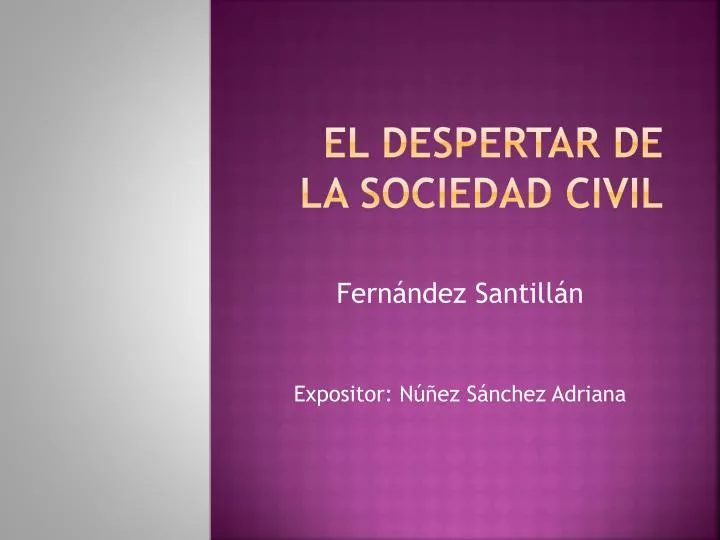 el despertar de la sociedad civil