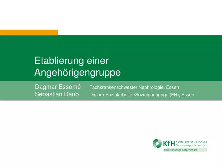 etablierung einer angeh rigengruppe