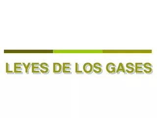 leyes de los gases
