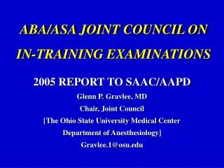 ABA/ASA JOINT COUNCIL ON IN-TRAINING EXAMINATIONS