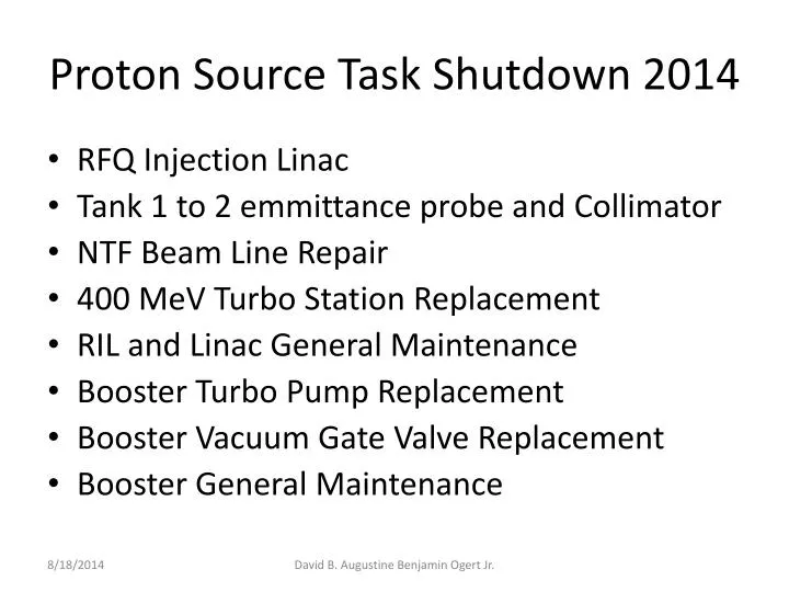 proton source task shutdown 2014