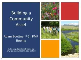 Building a Community Asset