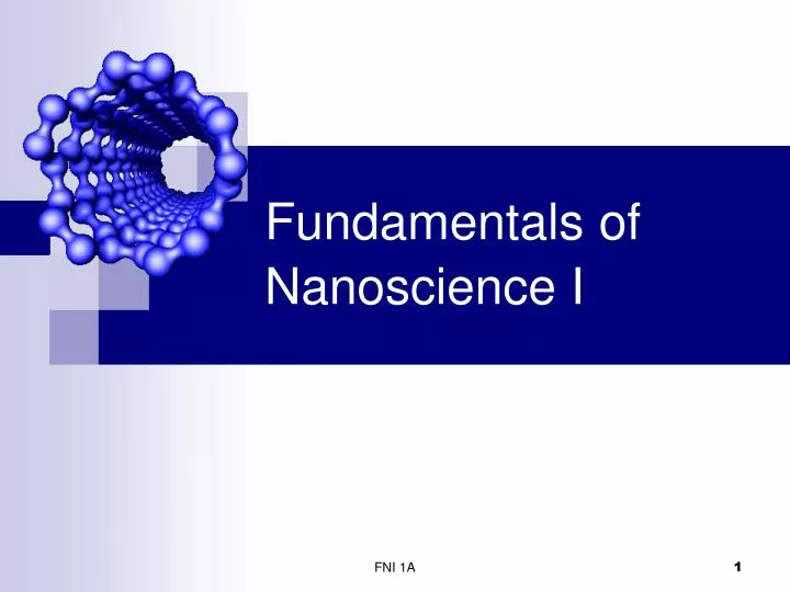 fundamentals of nanoscience i
