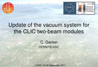 Update of the vacuum system for the CLIC two-beam modules