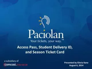 Access Pass, Student Delivery ID, and Season Ticket Card