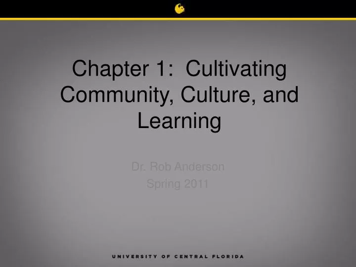chapter 1 cultivating community culture and learning