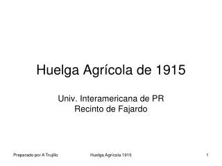 huelga agr cola de 1915