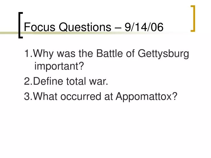 focus questions 9 14 06