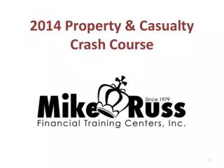 2014 Property &amp; Casualty Crash Course