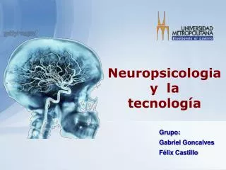 neuropsicologia y la tecnolog a