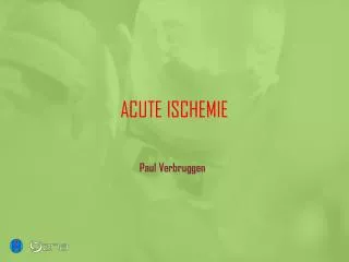 acute ischemie