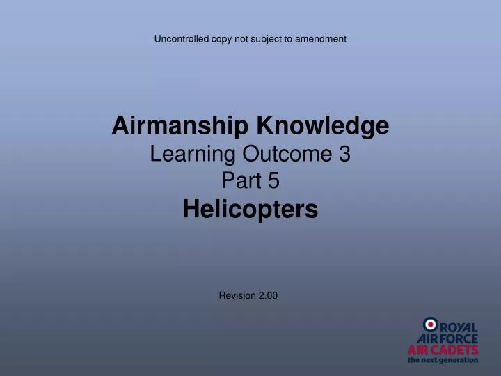 airmanship knowledge learning outcome 3 part 5 helicopters