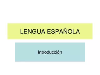 lengua espa ola