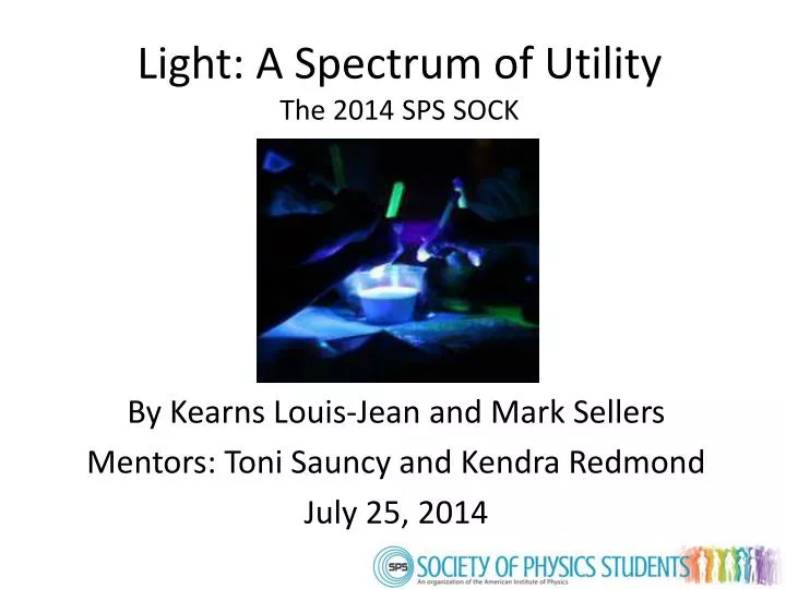light a spectrum of utility the 2014 sps sock