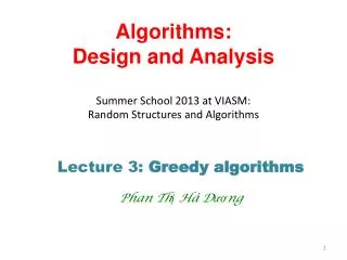 Algorithms: Design and Analysis Summer School 2013 at VIASM: Random Structures and Algorithms