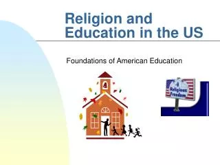 Religion and Education in the US