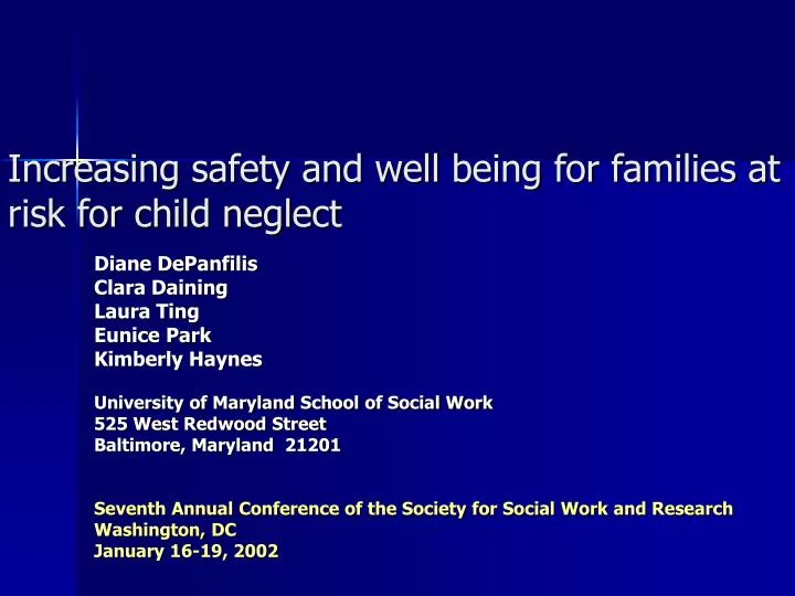 increasing safety and well being for families at risk for child neglect