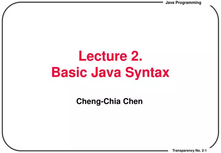 lecture 2 basic java syntax