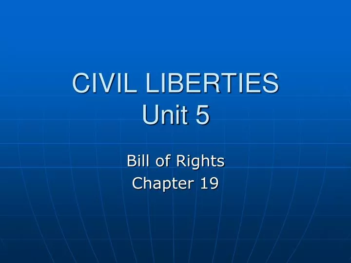 civil liberties unit 5