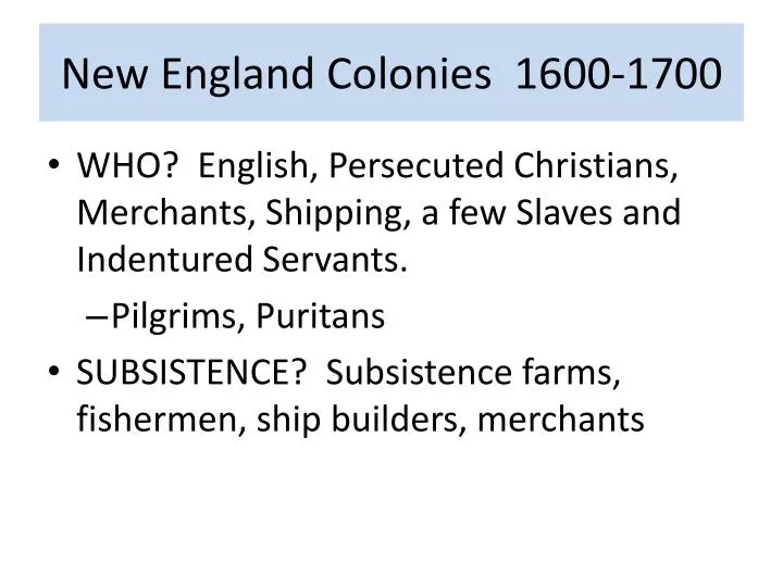 new england colonies 1600 1700