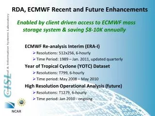 RDA, ECMWF Recent and Future Enhancements