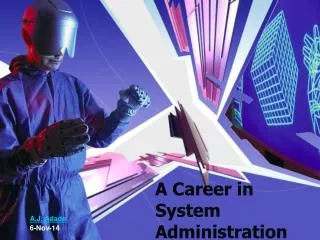 A Career in System Administration