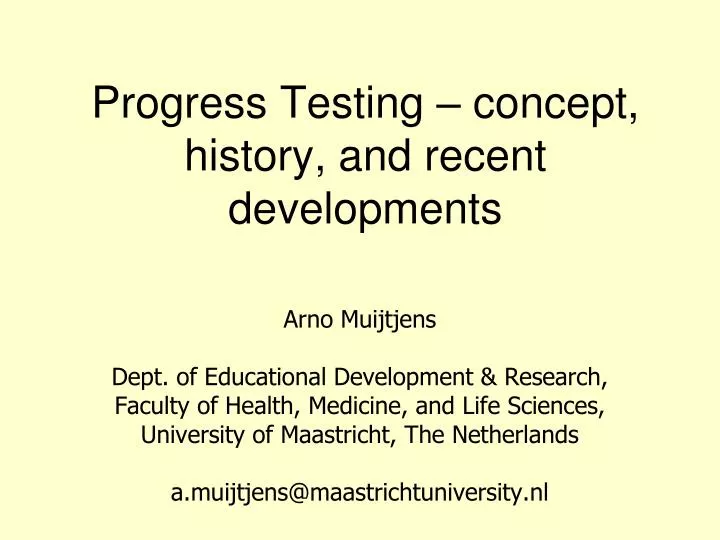 progress testing concept history and recent developments
