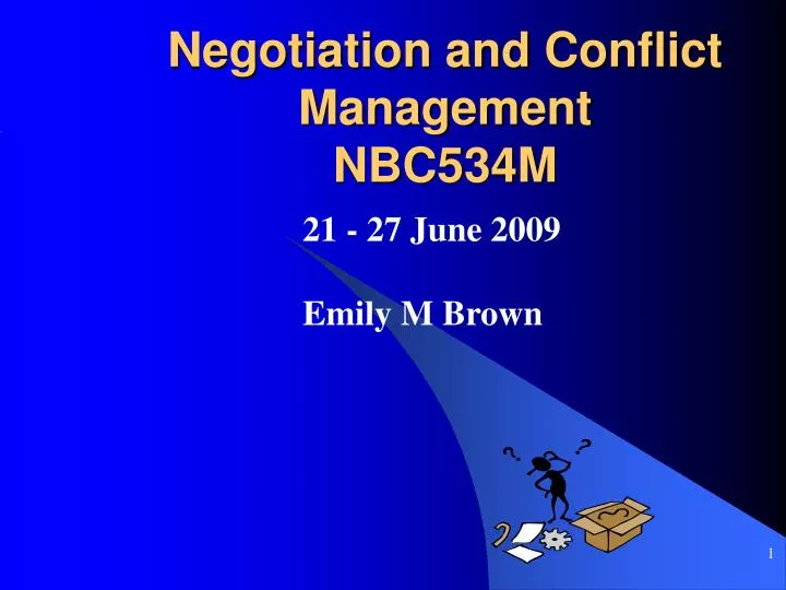 negotiation and conflict management nbc534m