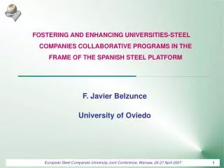 F. Javier Belzunce University of Oviedo