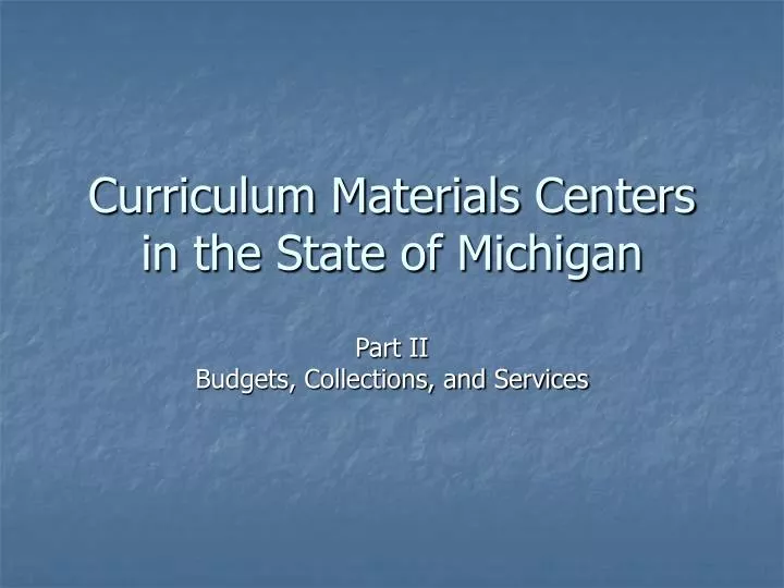 curriculum materials centers in the state of michigan