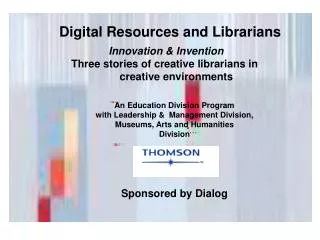 Digital Resources and Librarians