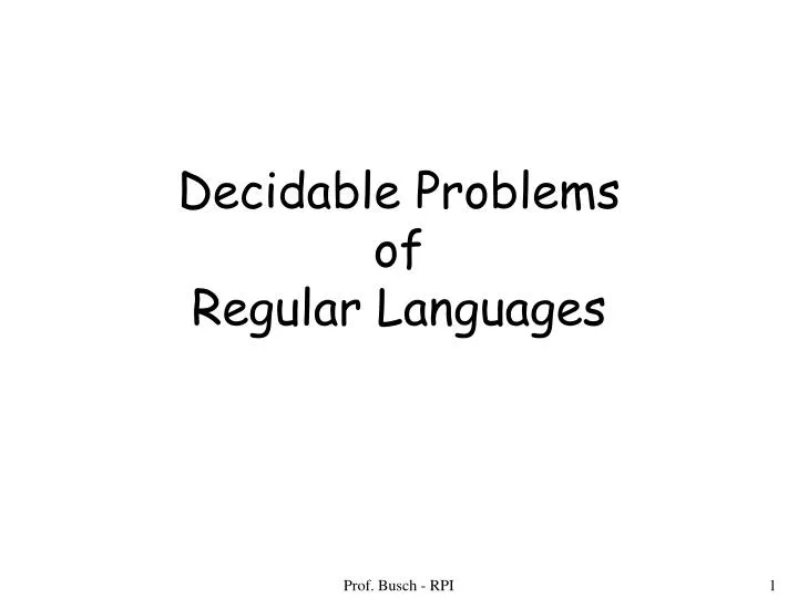 decidable problems of regular languages