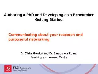 Communicating about your research and purposeful networking