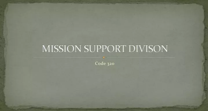mission support divison