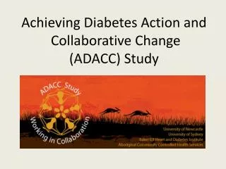 Achieving Diabetes Action and Collaborative Change (ADACC) Study